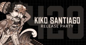 Kiko Santiago Release Party