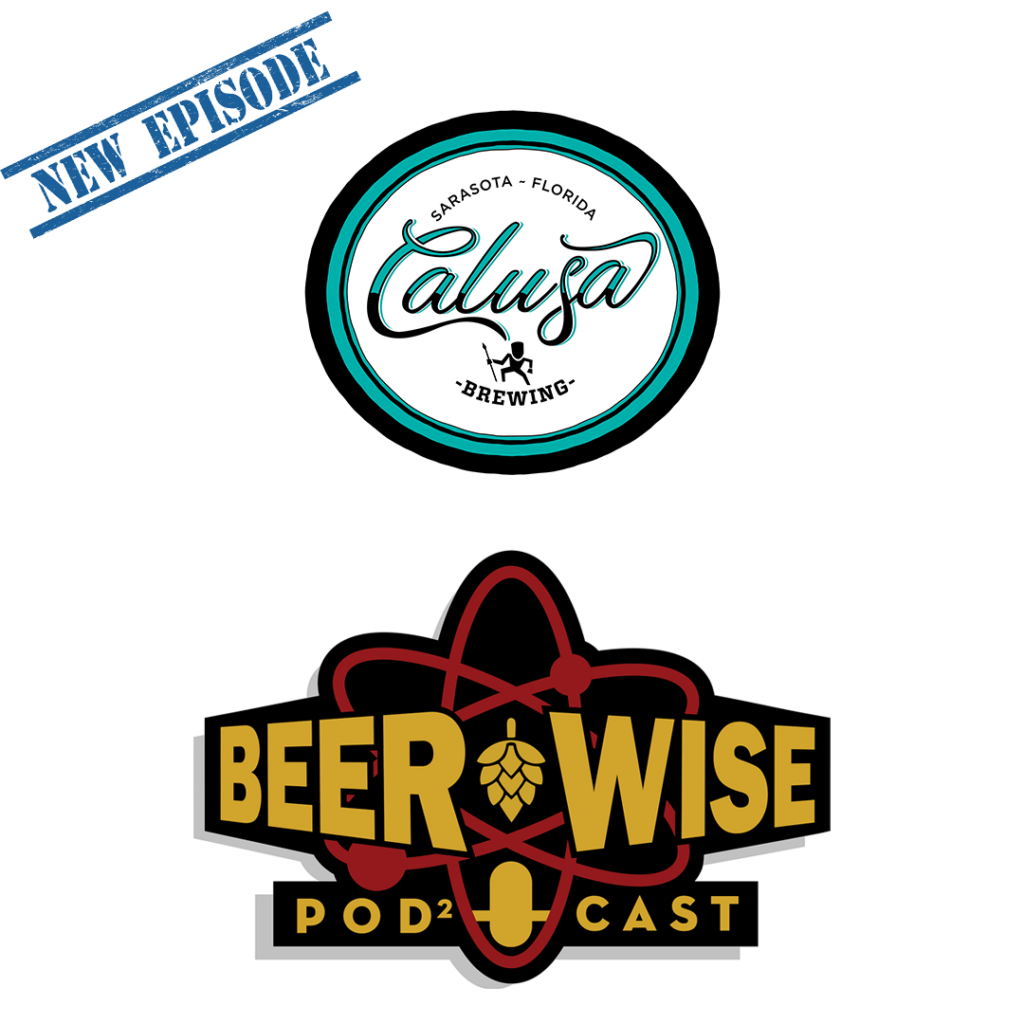 Calusa Brewing on Beerwise Podcast