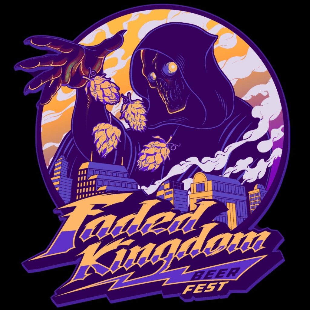 Faded Kingdom Beer Fest