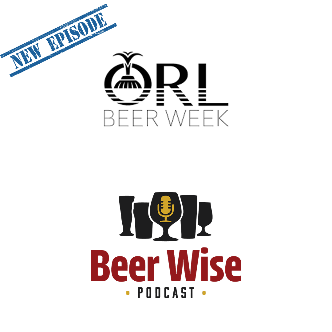 Orlando Beer Week on the BeerWise Podcast